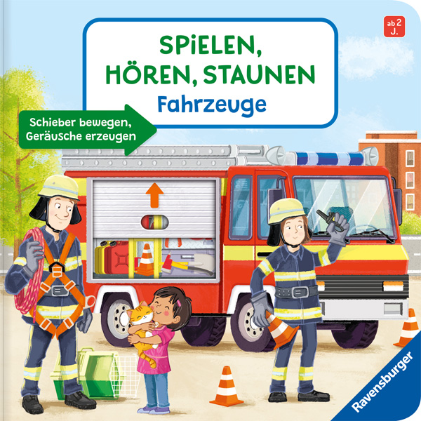 Cover: Spielen, Hören, Staunen: Fahrzeuge. Ein Sound-Spielbuch ohne Batterie und Elektronik